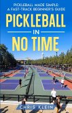 Pickleball in No Time