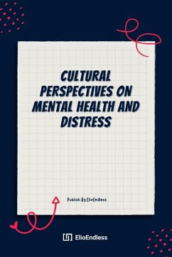 Cultural Perspectives on Mental Health And Distress - E, Elio