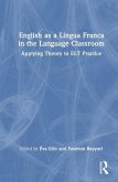 English as a Lingua Franca in the Language Classroom