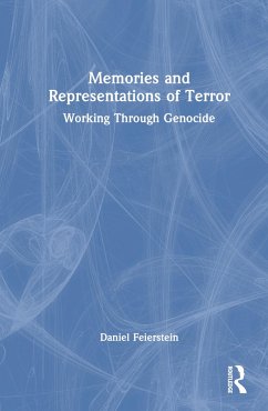 Memories and Representations of Terror - Feierstein, Daniel