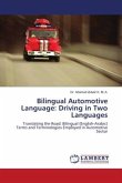 Bilingual Automotive Language: Driving in Two Languages