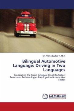 Bilingual Automotive Language: Driving in Two Languages - Zubair K. M. A., Dr. Ahamed