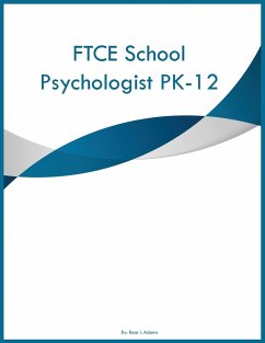 FTCE School Psychologist PK-12 - Adams, Rose I