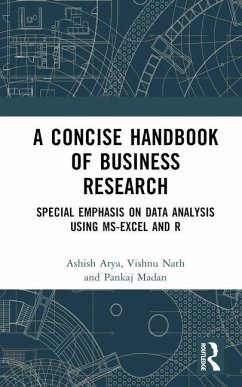 A Concise Handbook of Business Research - Arya, Ashish;Nath, Vishnu;Madan, Pankaj