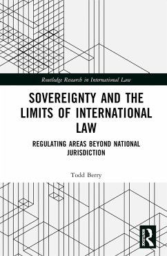 Sovereignty and the Limits of International Law - Berry, Todd