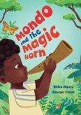 Mondo and the Magic Horn