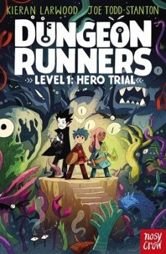 Dungeon Runners: Hero Trial - Larwood, Kieran