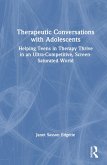 Therapeutic Conversations with Adolescents