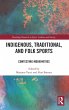 Indigenous, Traditional, and Folk Sports - Bild 1