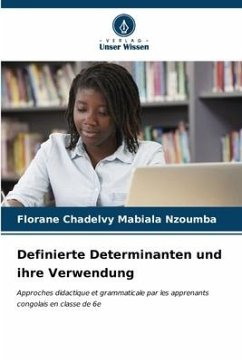 Definierte Determinanten und ihre Verwendung - Mabiala Nzoumba, Florane Chadelvy