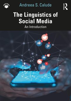 The Linguistics of Social Media - Calude, Andreea S.