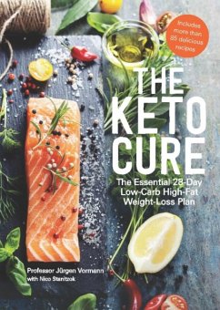 The 28 Day Keto Cure - Vormann, Prof. Jurgen