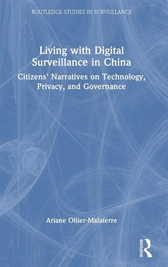 Living with Digital Surveillance in China - Ollier-Malaterre, Ariane