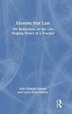 Lessons that Last - Schmidt Hasson, Julie; Estes-Swilley, Laura