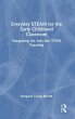 Everyday STEAM for the Early Childhood... - Bild 1