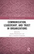 Communication, Leadership and Trust in... - Bild 1