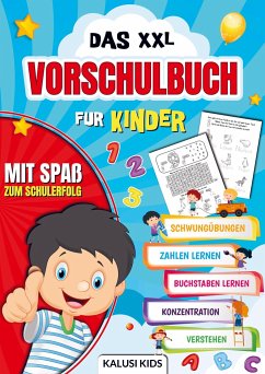 Das XXL Vorschulbuch für Kinder - Kalusi Kids