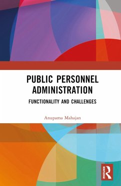 Public Personnel Administration - Mahajan, Anupama Puri