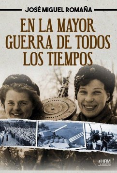 Cover En la mayor guerra de todos los tiempos