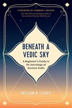 Beneath a Vedic Sky - Levacy, William R.