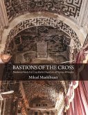 Bastions of the Cross