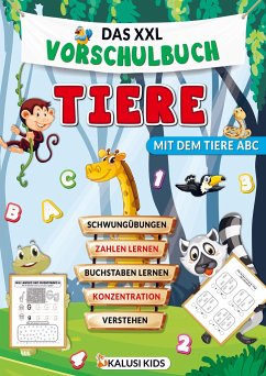 Das XXL Vorschulbuch Tiere - Kalusi Kids