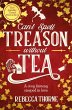 Can't Spell Treason Without Tea - Bild 1
