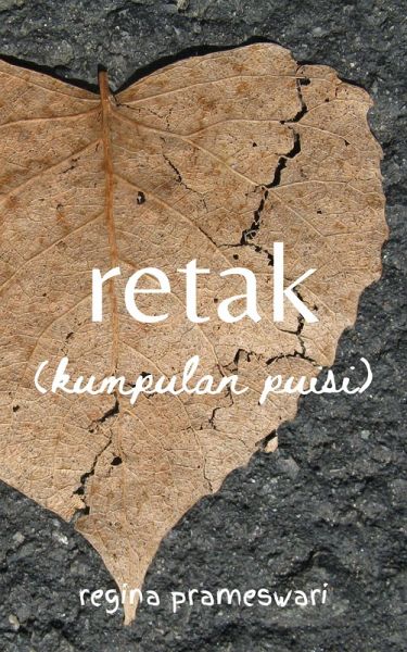 Retak (Kumpulan Puisi) (eBook, ePUB)