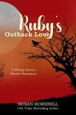 Ruby's Outback Love (Outback Australia Series, #2) (eBook, ePUB)