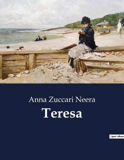 Teresa - Neera, Anna Zuccari