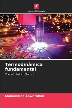 Termodinâmica fundamental - Anwarullah, Mohammed