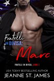Fratelli in divisa: Marc (eBook, ePUB)