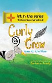 Curly Crow (Curly Crow Children's Book Series) (eBook, ePUB)