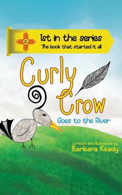 Curly Crow (Curly Crow Children's Book Series) (eBook, ePUB) - Keady, Barbara; Aragon, Nicholas