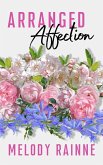 Arranged Affection (eBook, ePUB)