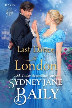 Cover Last Dance in London (Rakes on the Run) (eBook, ePUB)