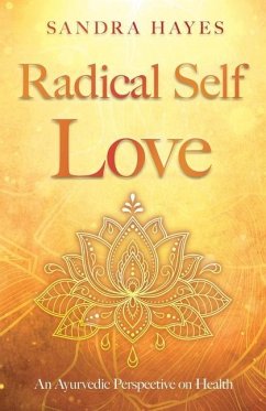 Radical Self Love - Hayes, Sandra