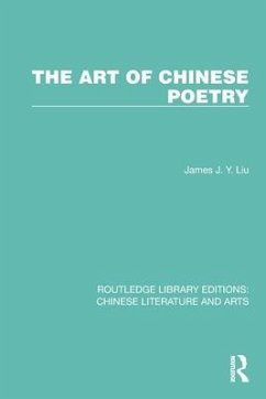 The Art of Chinese Poetry - Liu, James J y