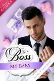 My Boss, My Baby (eBook, ePUB)