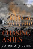 Chasing Ashes (eBook, ePUB)