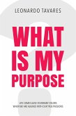 What is My Purpose? (eBook, ePUB)