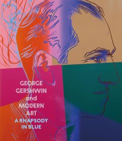 George Gershwin and Modern Art - Shelley, Alexander; McNeil, Courtney A.; Mattis, Olivia
