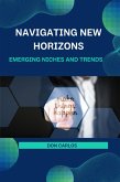 Navigating New Horizons: Emerging Niches and Trends (eBook, ePUB)