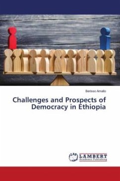 Challenges and Prospects of Democracy in Ethiopia - Amallo, Berisso