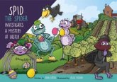 Spid the Spider Investigates a Mystery at Easter Spid the Spider Investigates a Mystery at Easter