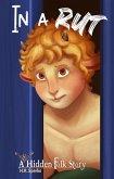 In A Rut (The Hidden Folk) (eBook, ePUB) In A Rut (The Hidden Folk) (eBook, ePUB)