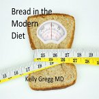 Bread in the Modern Diet (eBook, ePUB)