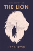 The Lion (Speaker Origins, #1) (eBook, ePUB)