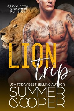 Cover Lion Trip: A Lion Shifter Paranormal Romance (eBook, ePUB)