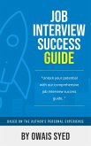 Job Interview Success Guide (eBook, ePUB)